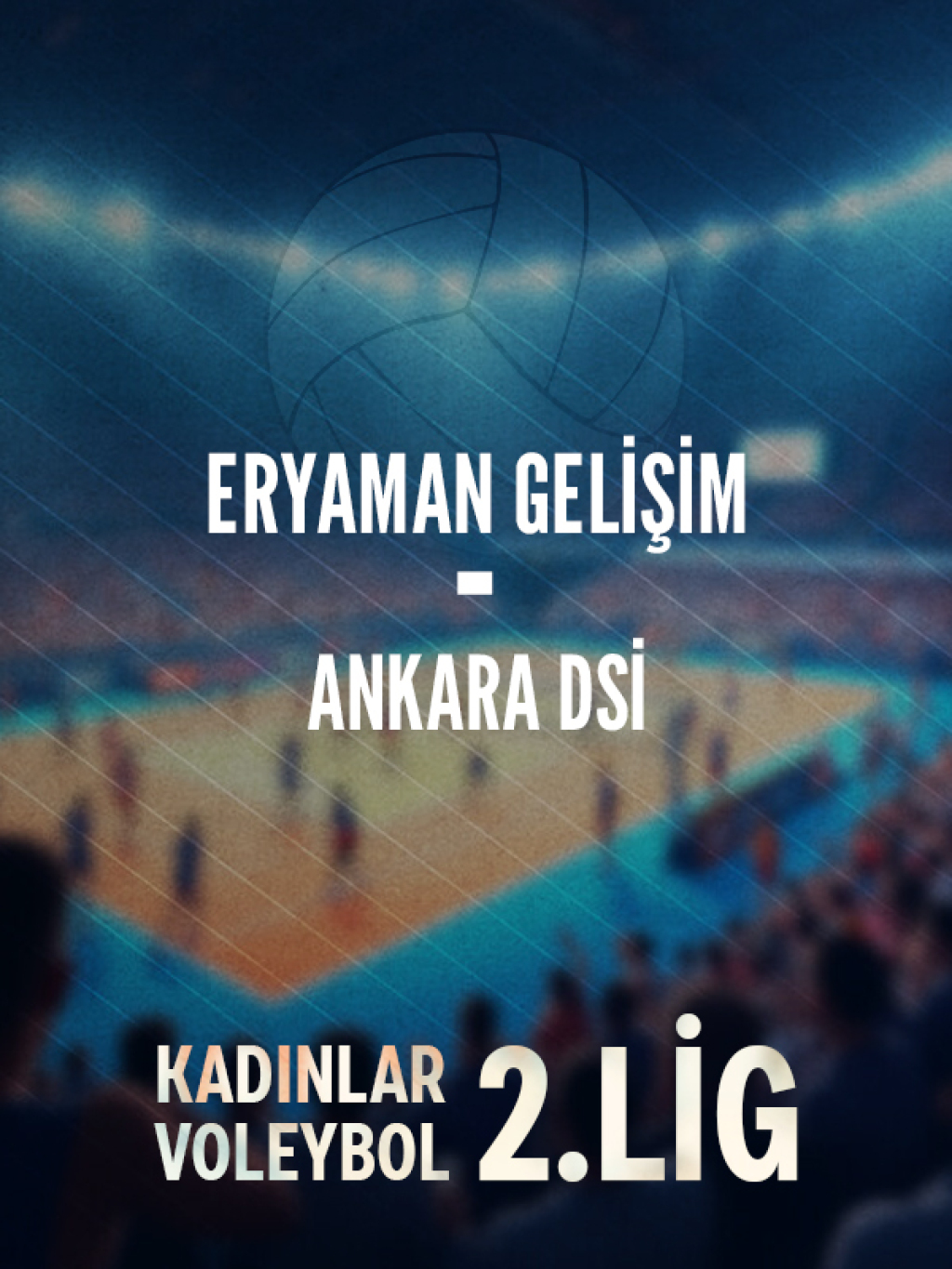 Eryaman Gelişim - Ankara DSİ