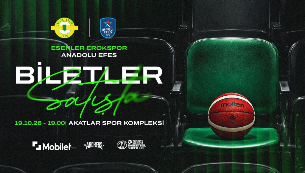 Esenler Erokspor - Anadolu Efes