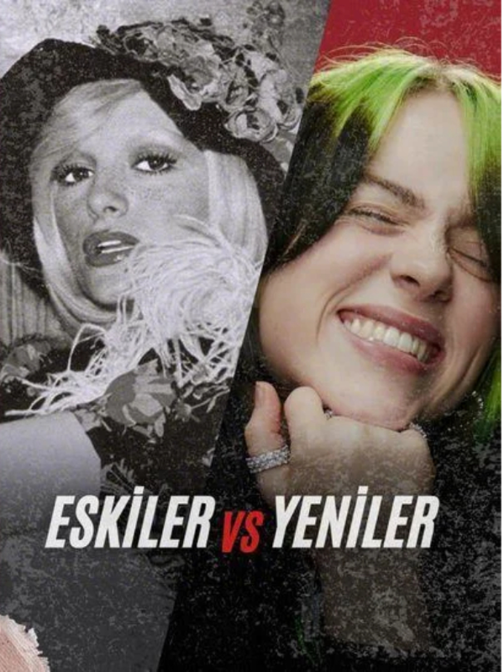 Eskiler vs Yeniler