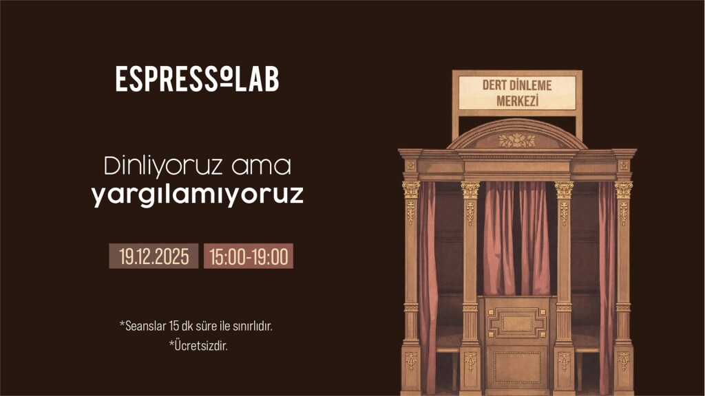 Espressolab Dert Dinleme Merkezi