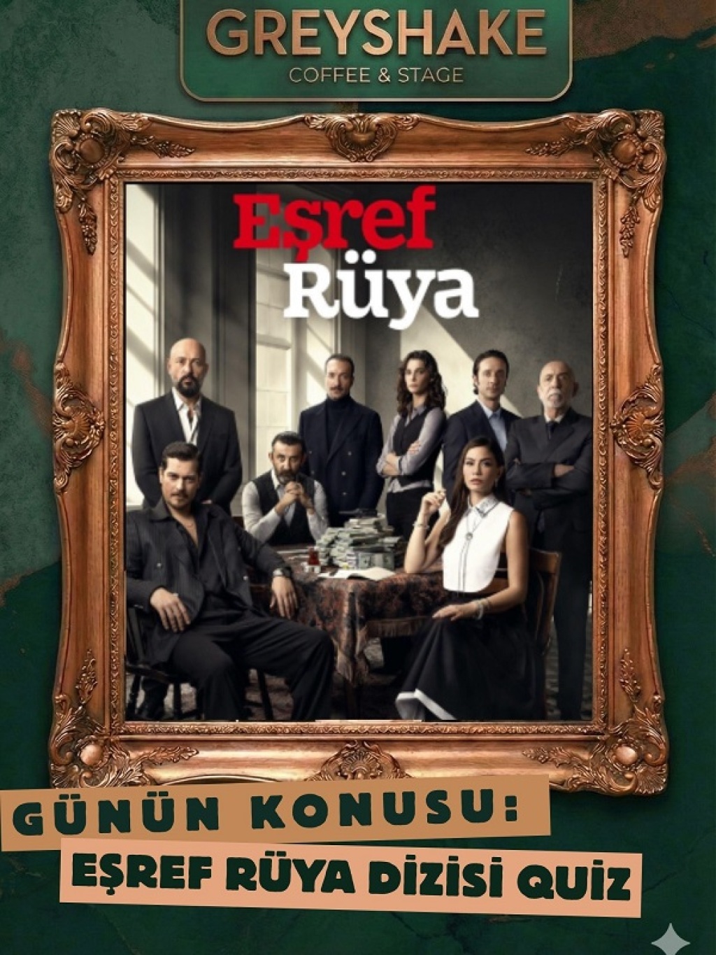 Eşref Rüya Quiz Time