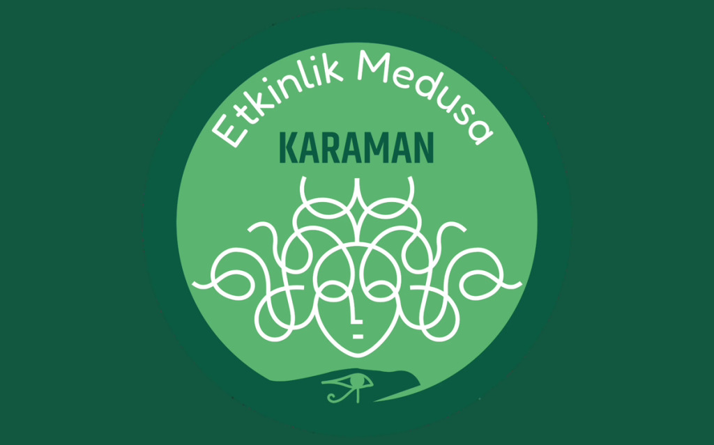Etkinlik Medusa | Karaman