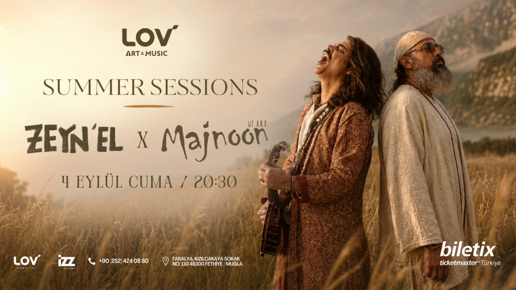 Etnik ve Elektronik Tınıların Büyüleyici Buluşması - Zeynel X Majnoon at Lov Faralya Summer Session