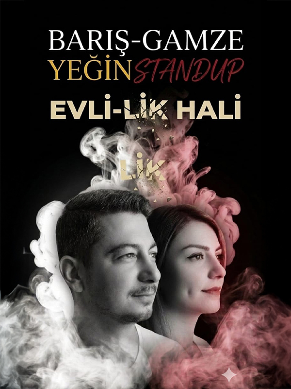 Evlilik Hali Stand Up / Barış-Gamze Yeğin