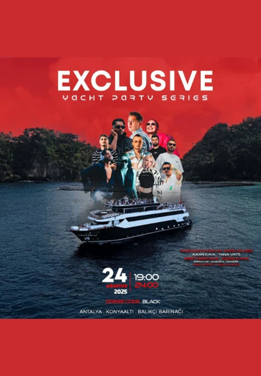 EXCLUSIVE YACHT PARTY SERIES - ANTALYA