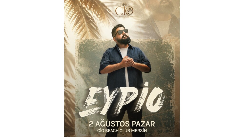 EYPIO LIVE @ CIO BEACH CLUB