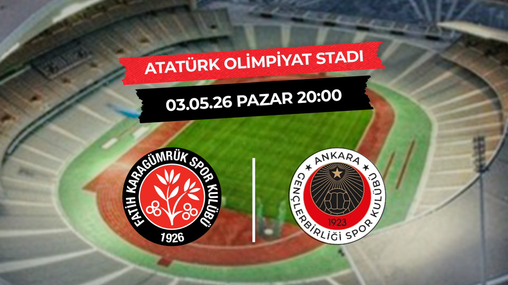 Fatih Karagümrük - Gençlerbirliği