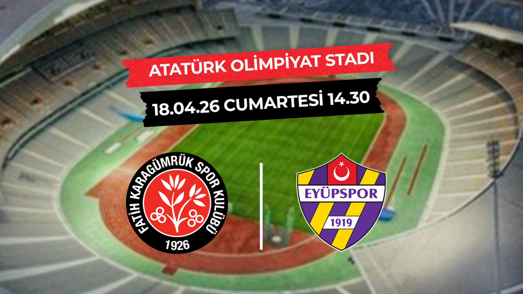 Fatih Karagümrük - İkas Eyüpspor