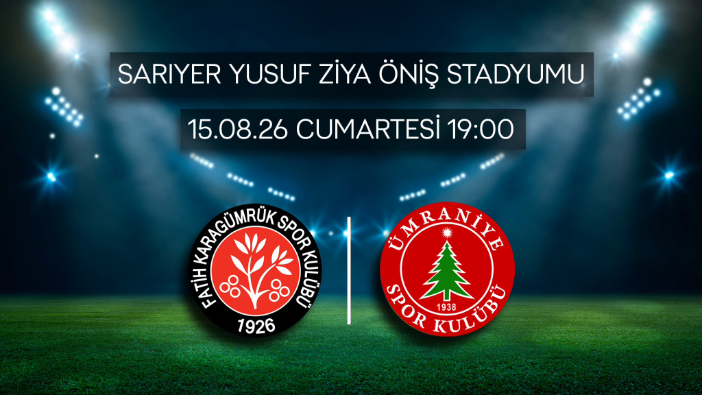 Fatih Karagümrük - Ümraniyespor