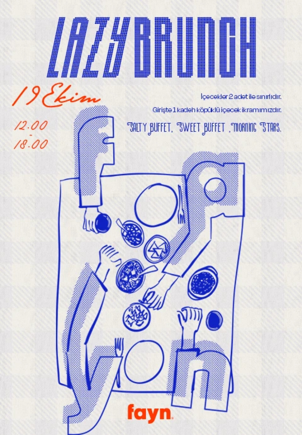 Fayn Bostanlı Lazy Brunch