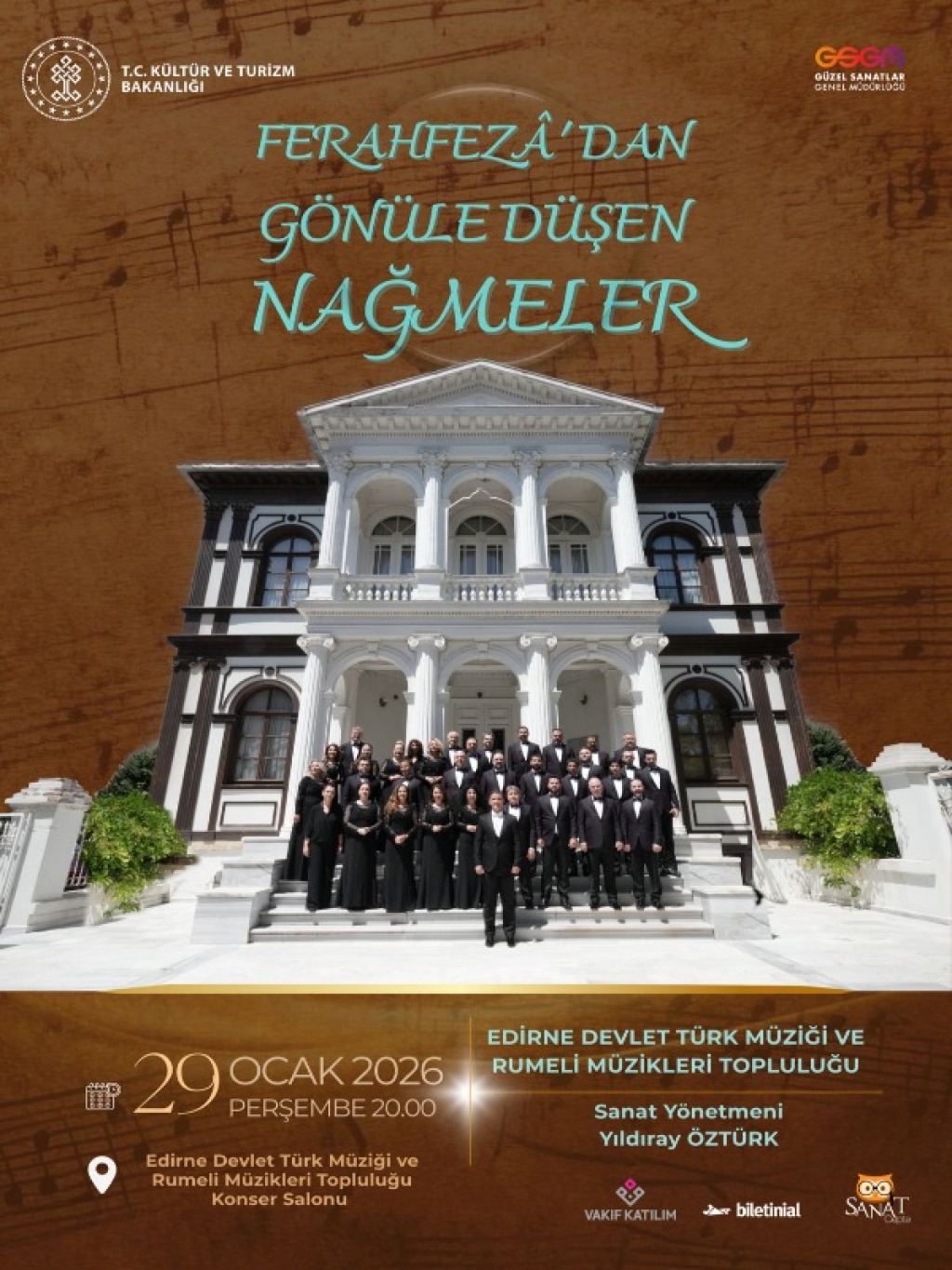 Ferahfeza'dan Gönüle Düşen Nağmeler - Edirne Devlet Türk Müziği ve Rumeli Müzikleri Topluluğu