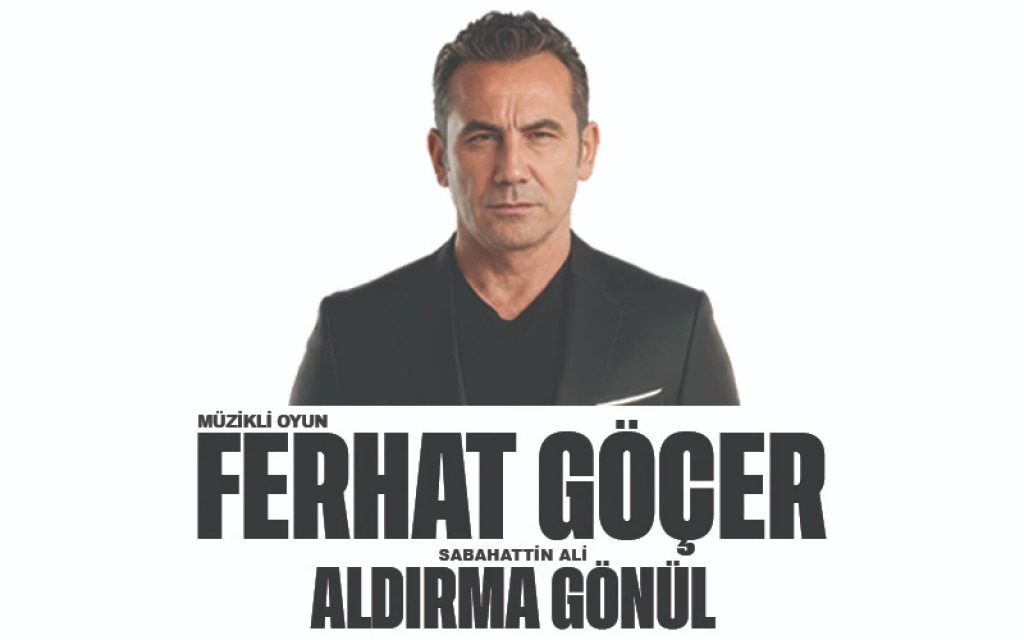 Ferhat Göçer - Aldırma Gönül