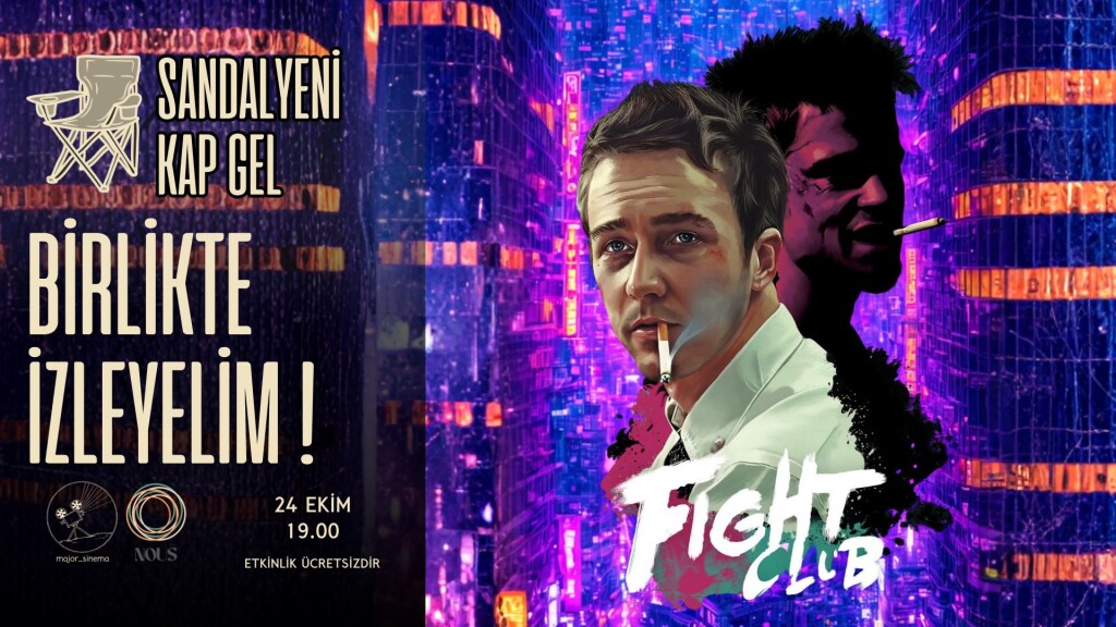 Fight Club Film Gösterimi