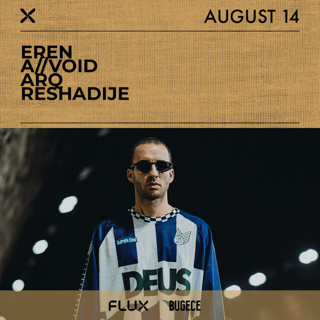 FLUX FRIDAYS: EREN