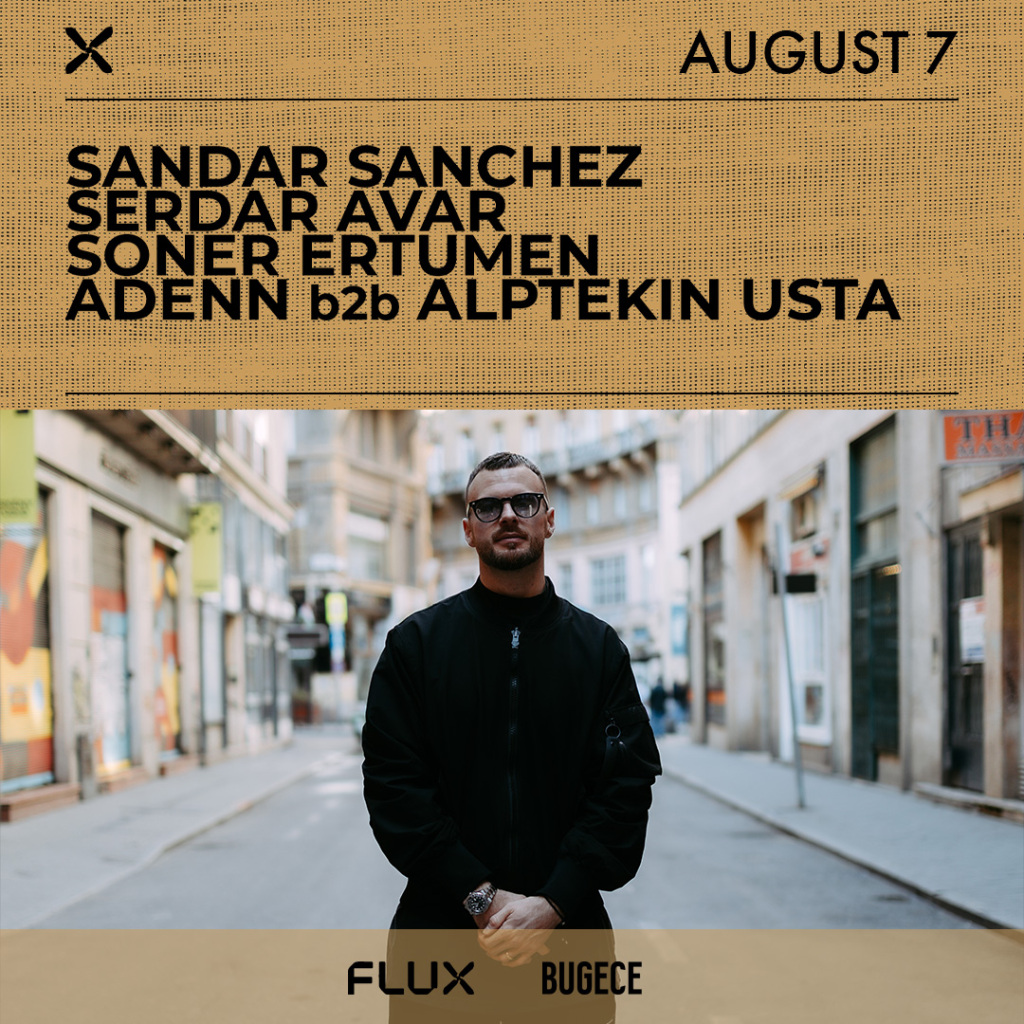 FLUX FRIDAYS: SANDAR SANCHEZ
