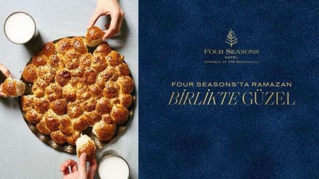 Four Seasons'ta Ramazan Birlikte Güzel