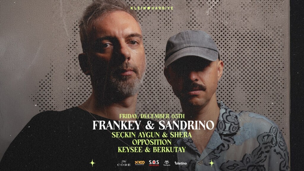 Frankey & Sandrino | Klein Harbiye