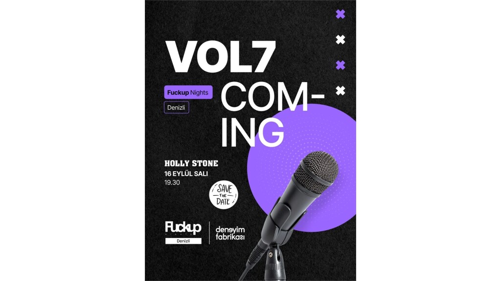 Fuckup Nights Denizli Vol.7