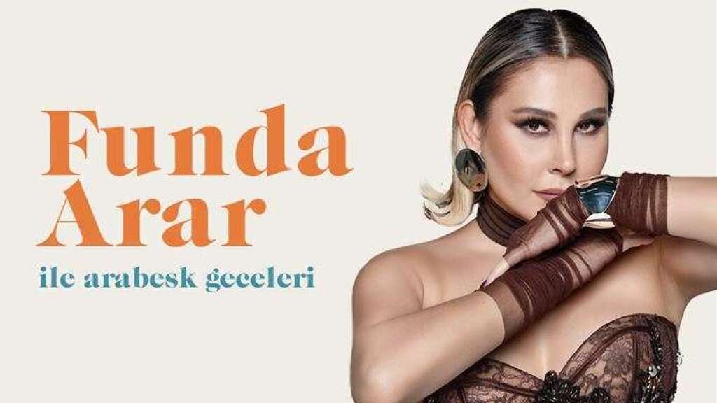 Funda Arar ile Arabesk Geceleri