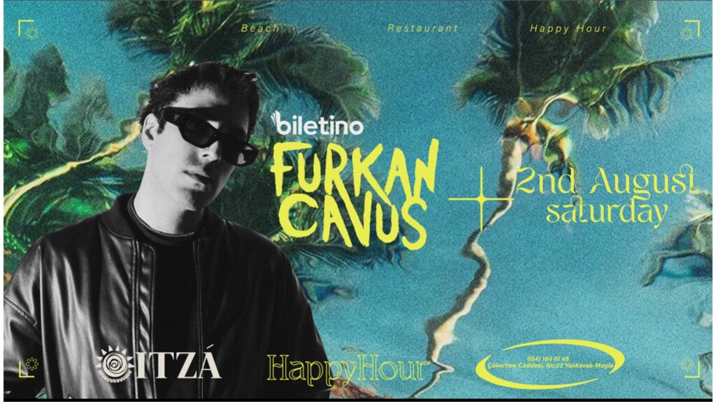 Furkan Çavuş Happy Hour itza Bodrum