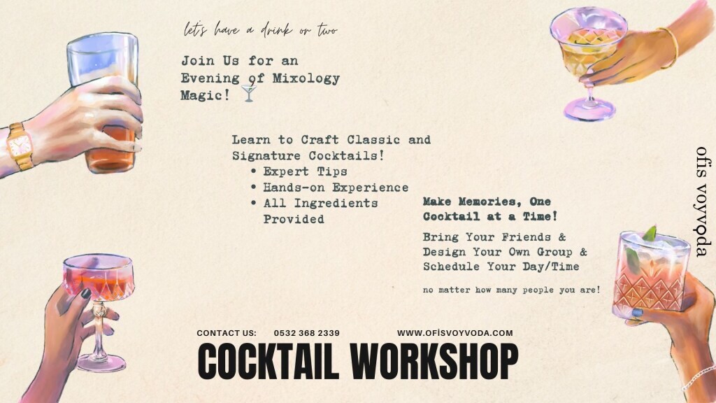GALATA'da Kokteyl Atölyesi - Cocktail Workshop (3 Kokteyl)- Grup Bileti
