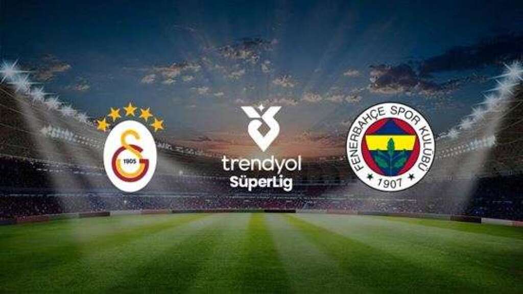 Galatasaray A.Ş. - Fenerbahçe A.Ş.