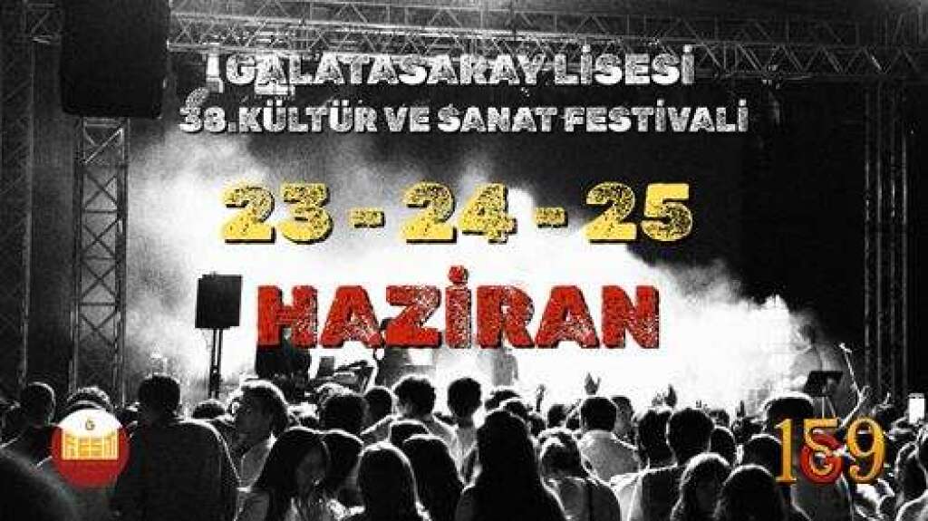Galatasaray Lisesi 38.Kültür ve Sanat