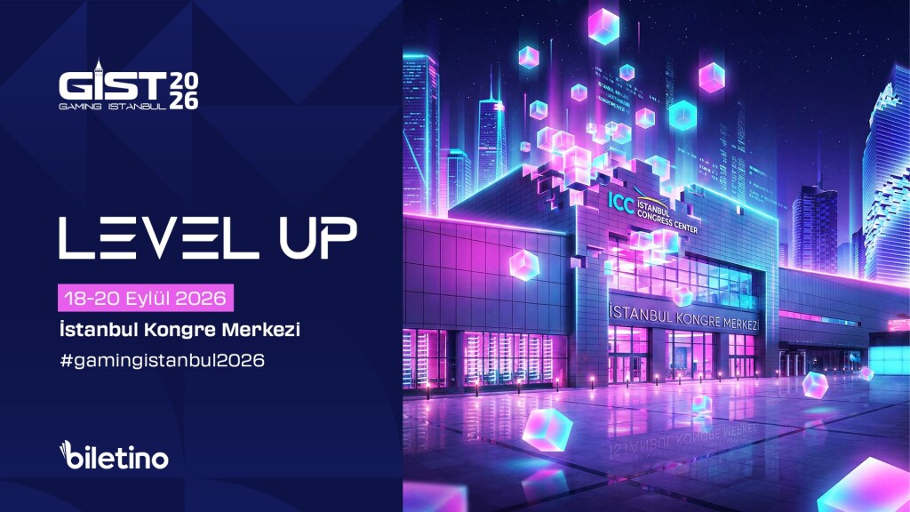 Gaming İstanbul 2026 Uluslararası Oyun ve Dijital Eğlence - GIST 2026