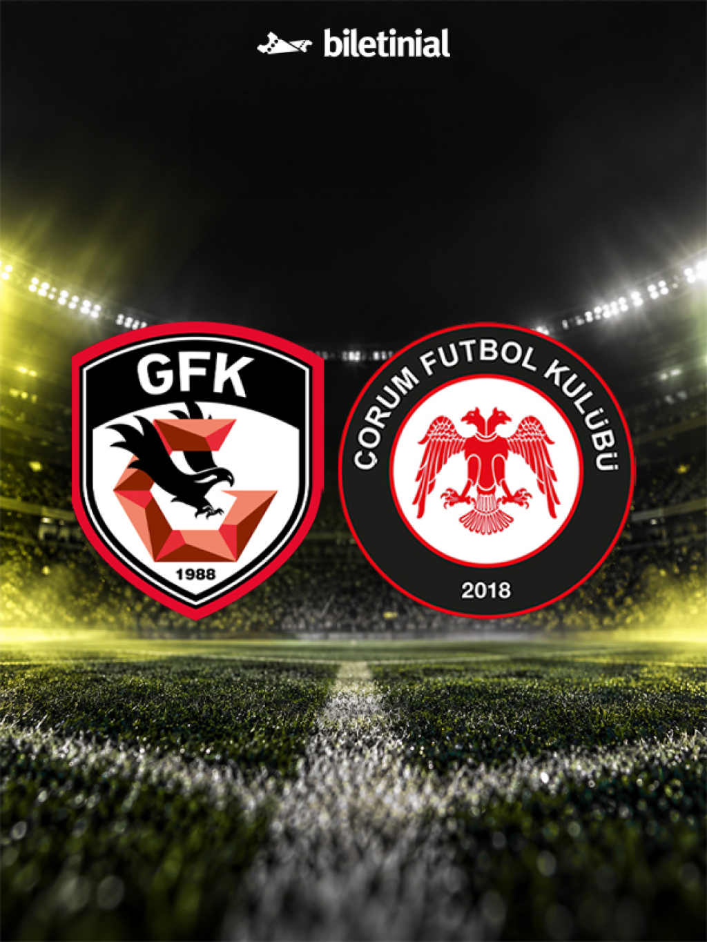 Gaziantep FK - ARCA Çorum FK