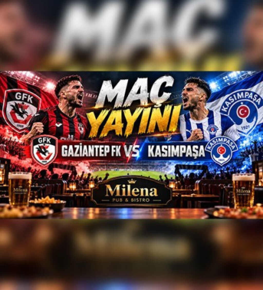 Gaziantep FK - Kasımpaşa Maç Yayını