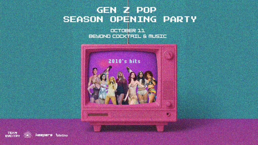 GEN Z Pop Season Opening Party - 11 Ekim Beyond Cocktail & Music