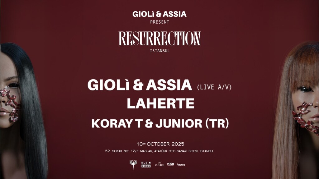 Giolì & Assia present: Resurrection Istanbul | Klein Phönix