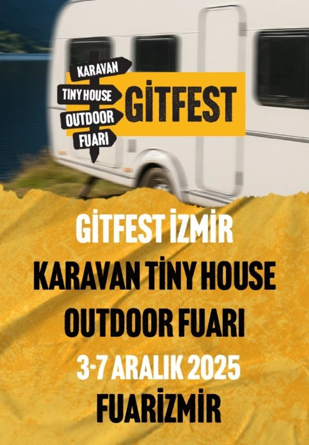 GitFest İzmir Karavan Tiny House ve Outdoor Fuarı
