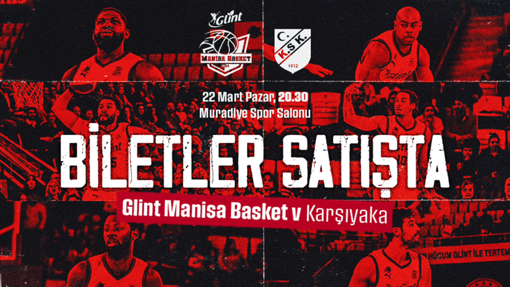Glint Manisa Basket - Karşıyaka