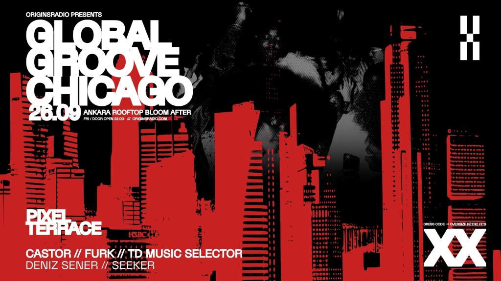 Global Groove: Chicago (Ankara Rooftop Bloom After Party) @terrace