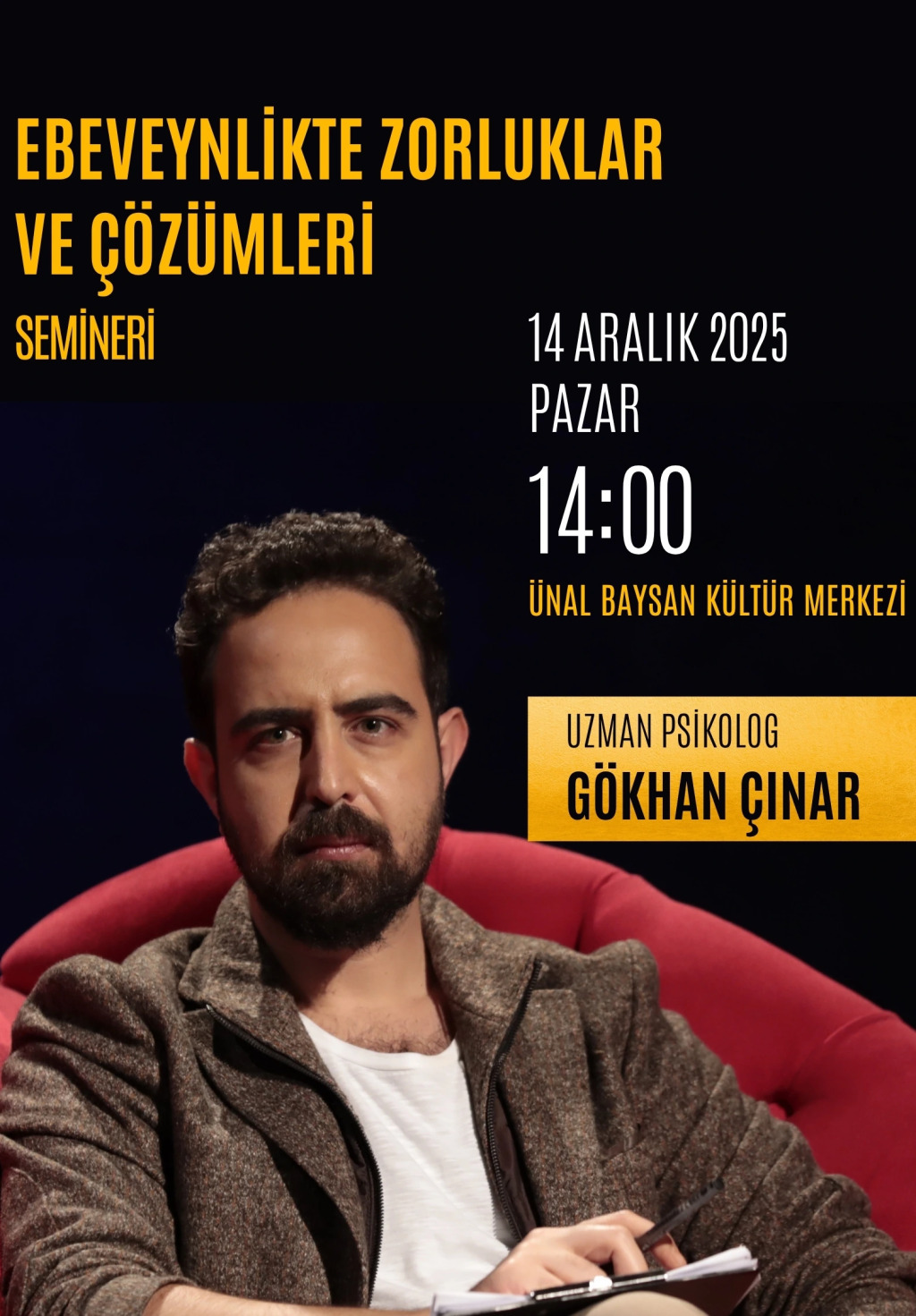 Gökhan Çınar ile Ebeveynlikte Zorluklar ve Çözüm Yolları