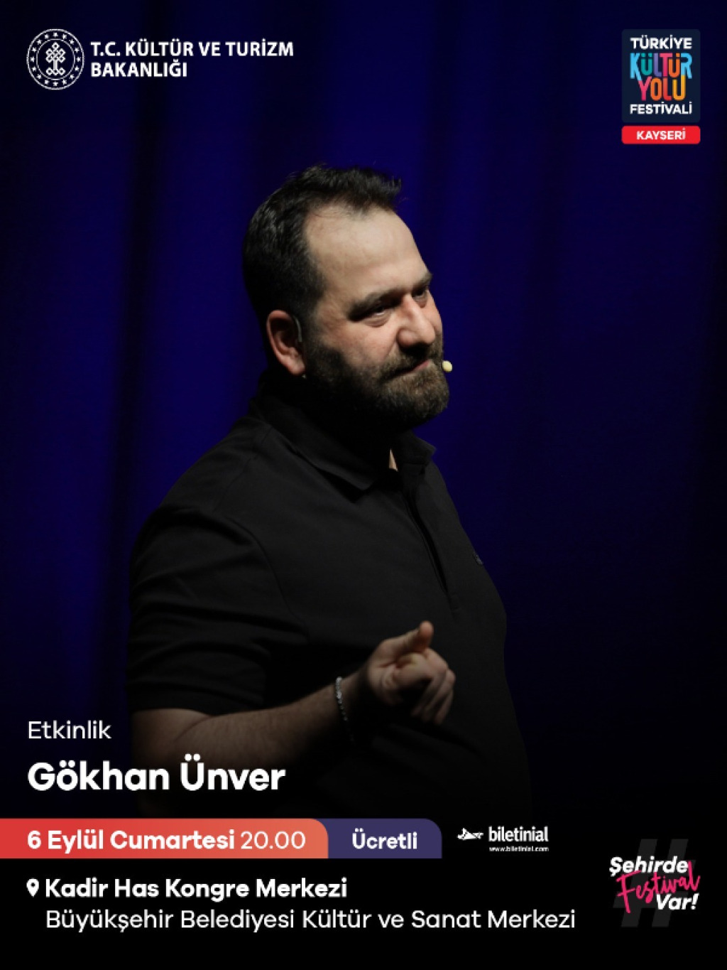 Gökhan Ünver Stand up - Kayseri Kültür Yolu