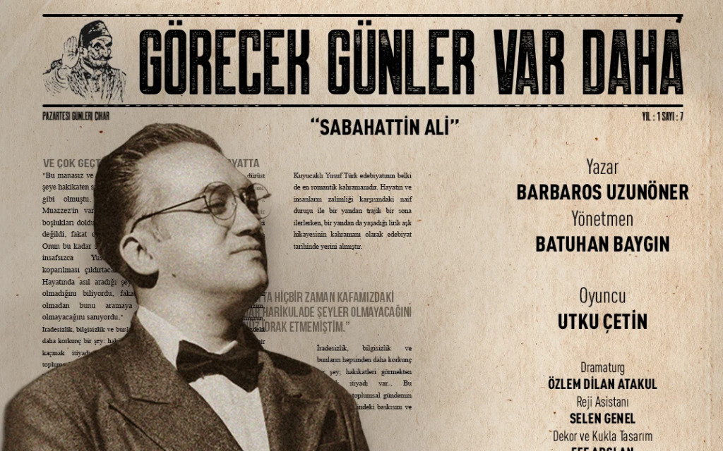 Görecek Günler Var Daha - Sabahattin Ali