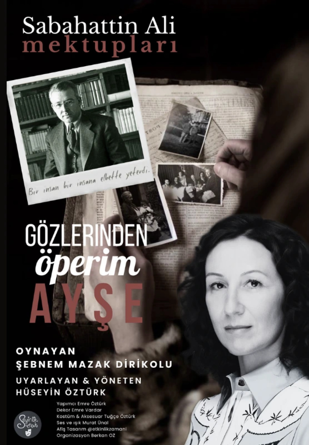 Gözlerinden Öperim Ayşe Tiyatro
