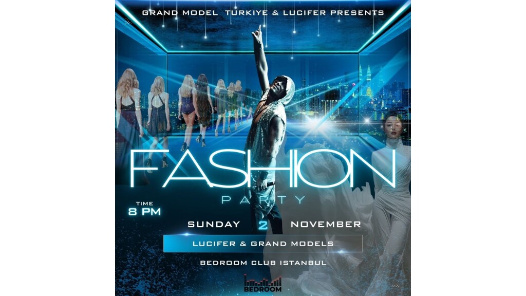 Grand Model Türkiye & Lucifer Fashion and Music