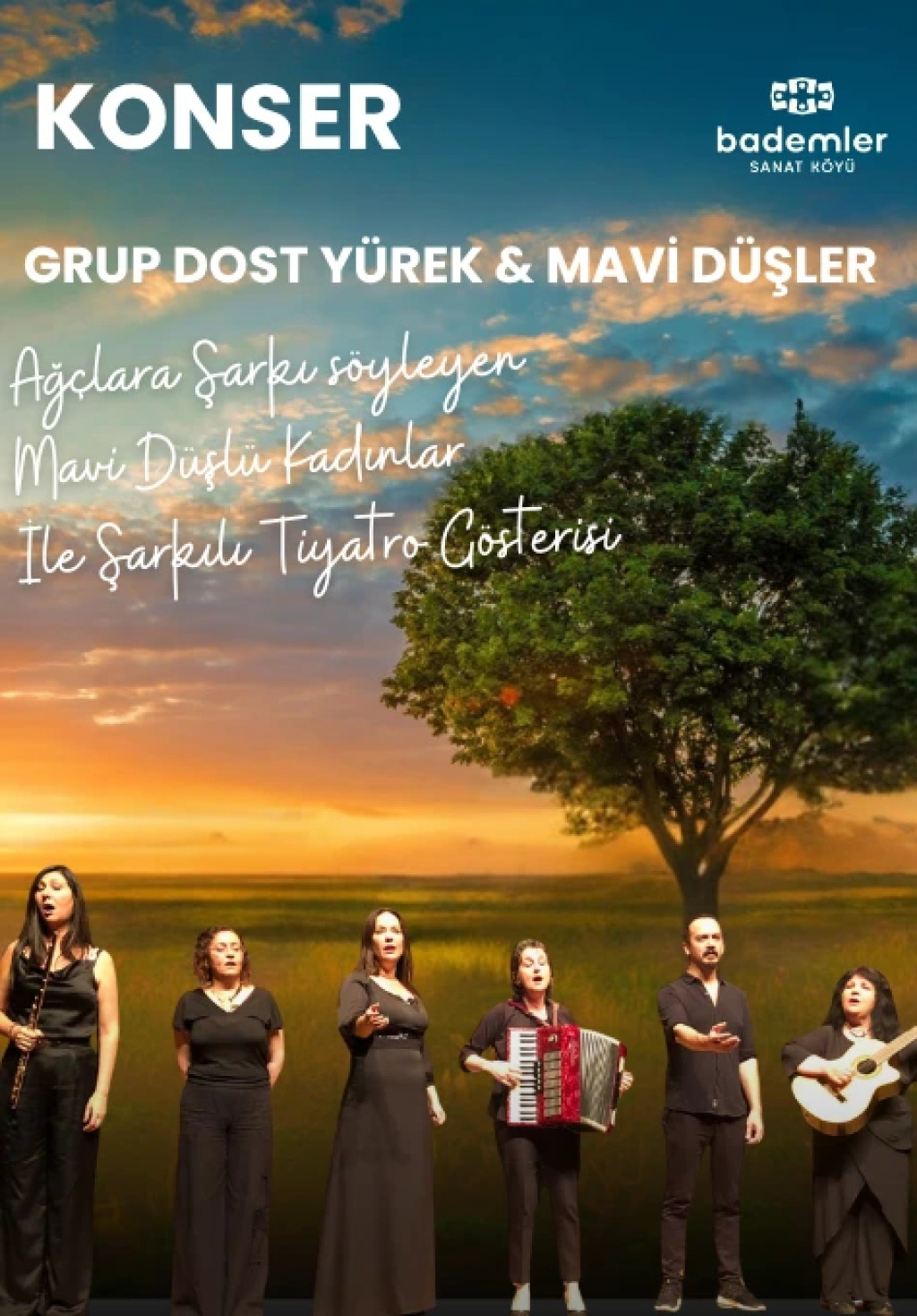 Grup Dost Yürek ve Mavi Düşler