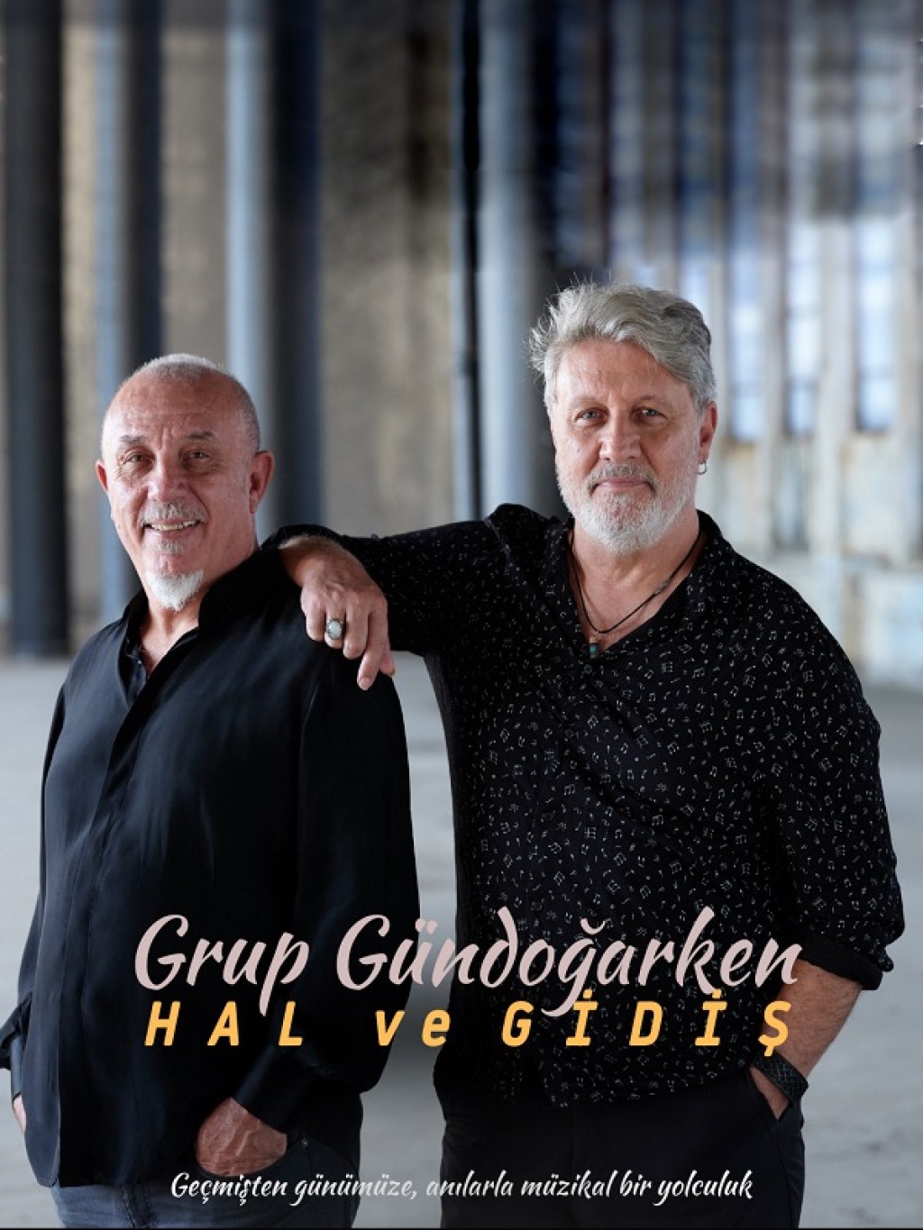 Grup Gündoğarken - Hal ve Gidiş