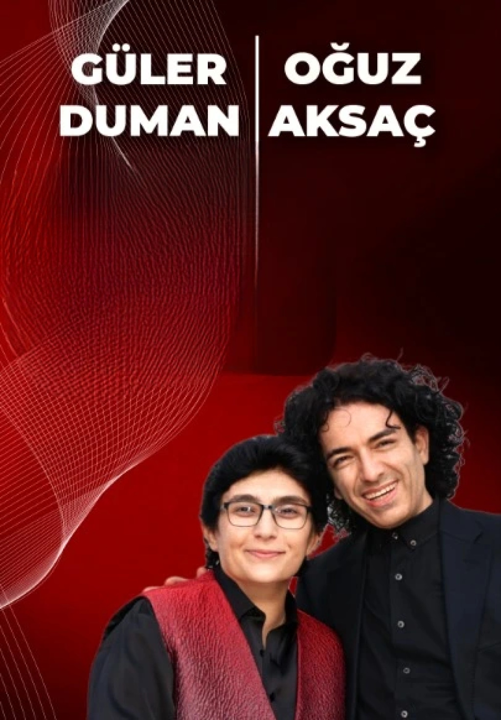 Güler Duman & Oğuz Aksaç