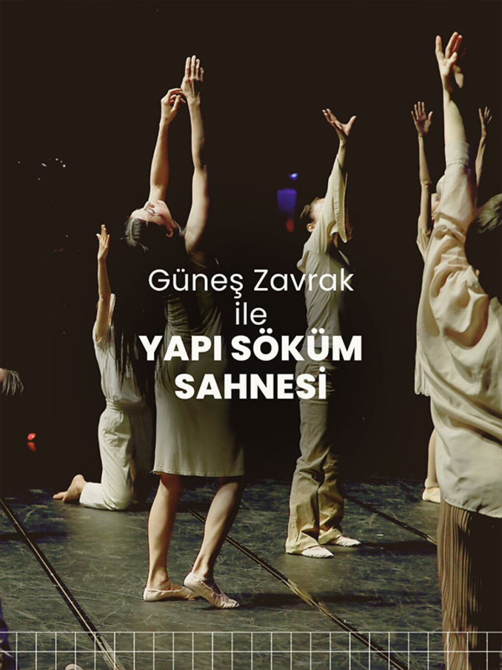 Güneş Zavrak ile Yapı Söküm Sahnesi
