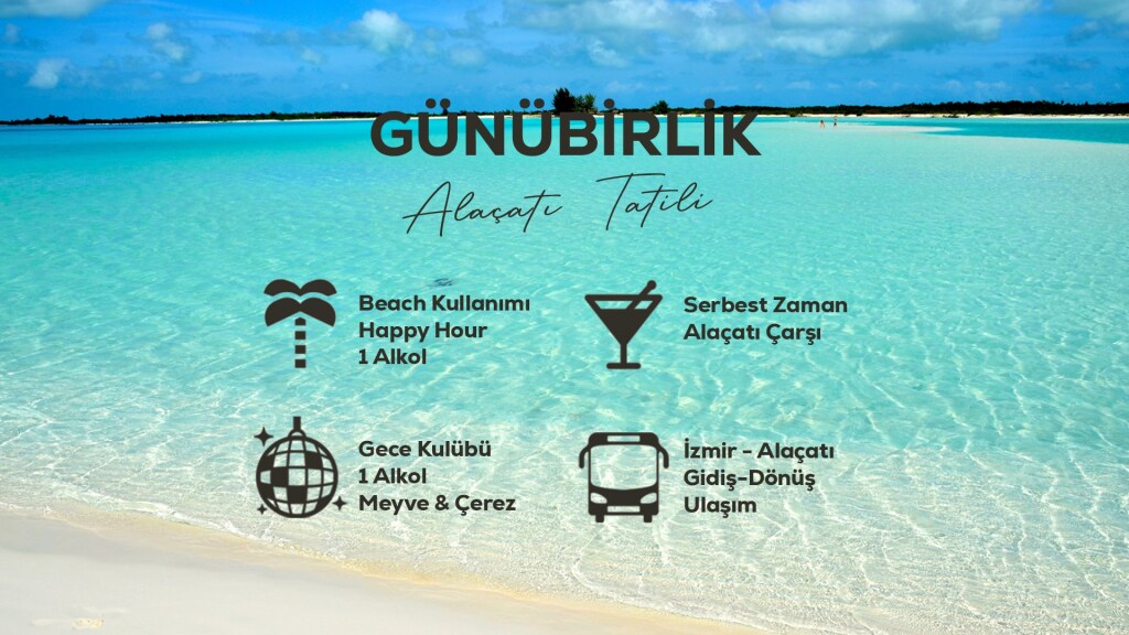 Günübirlik Alaçatı Tatili / 14 Temmuz