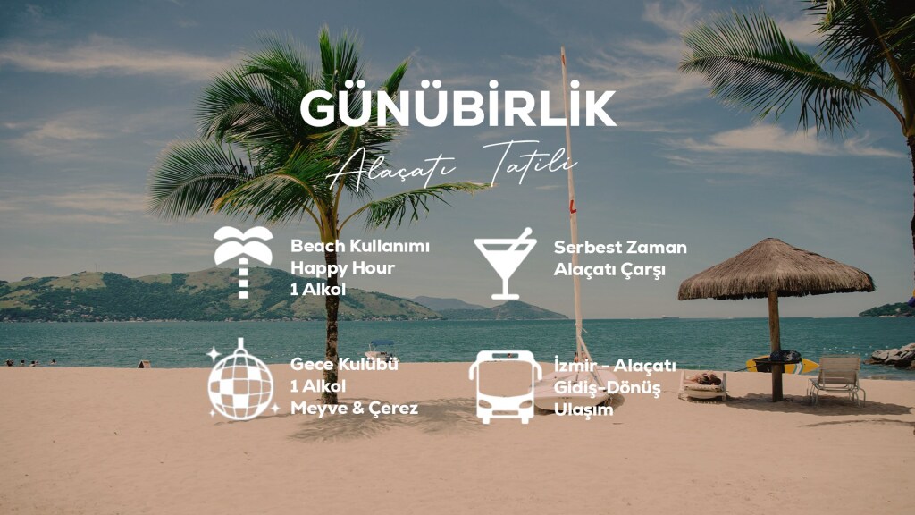 Günübirlik Alaçatı Tatili / 23 Ağustos