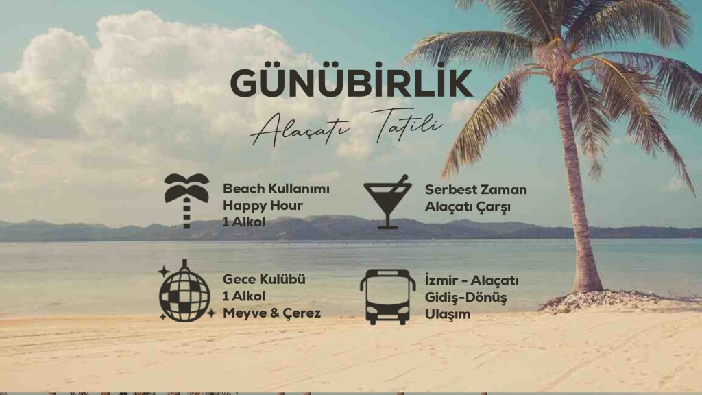 Günübirlik Alaçatı Tatili / 25 Ağustos