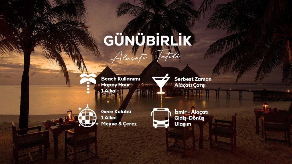 Günübirlik Alaçatı Tatili / 27 Haziran