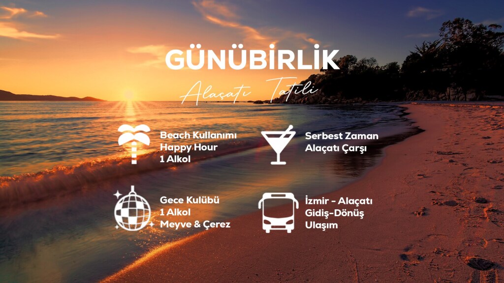 Günübirlik Alaçatı Tatili / 3 Temmuz