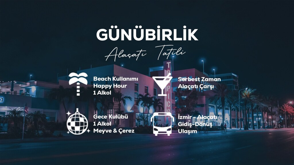 Günübirlik Alaçatı Tatili / 31 Ağustos